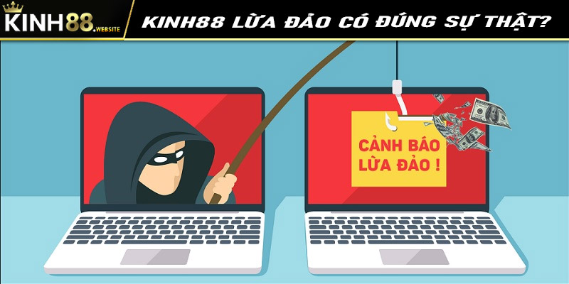 Kinh88 lừa đảo